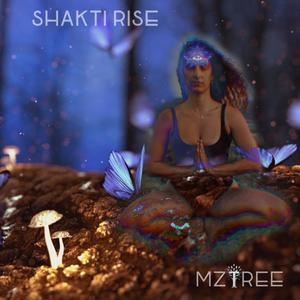 Shakti Rise (Explicit)