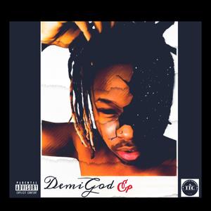 DemiGod (Explicit)