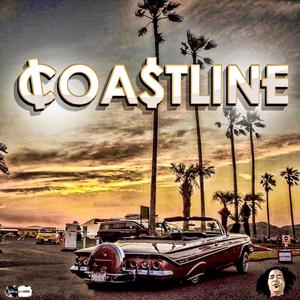 COASTLINE (feat. BANDIT, MIC UNO, FLEXXX & L.ROGERS) [Explicit]