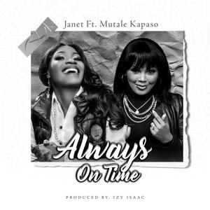 Always on time (feat. Mutale Kapaso)