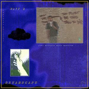 DREAMSCAPE (Explicit)