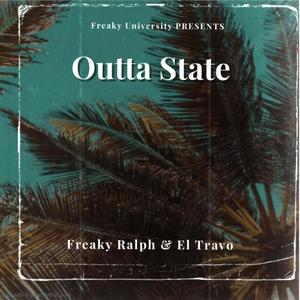 Outta State (Explicit)