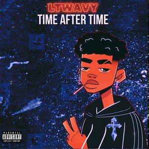 Time After Time (Explicit)