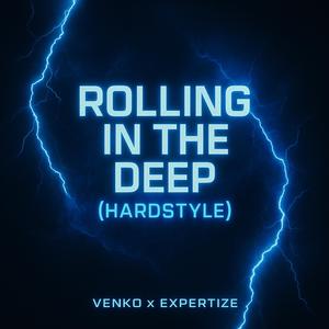 Rolling in the Deep (Hardstyle)