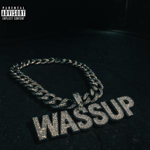 WASSUP (Explicit)