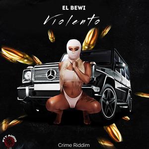 VIOLENTO (Explicit)