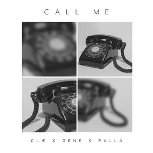 Call Me (Explicit)
