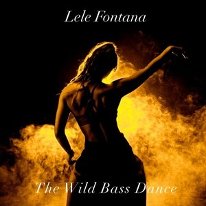 The Wild Bass Dance