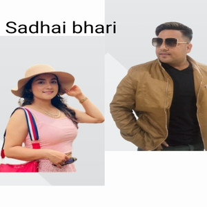 Sadhai bhari