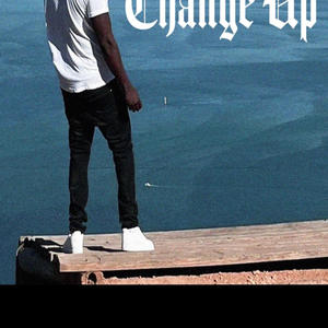 Change up (Explicit)