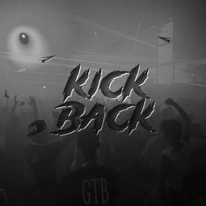 KickBack (Explicit)