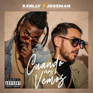 Cuando Nos Vemos (Explicit)