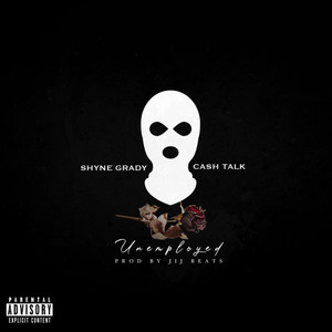 Unemployed (Explicit)