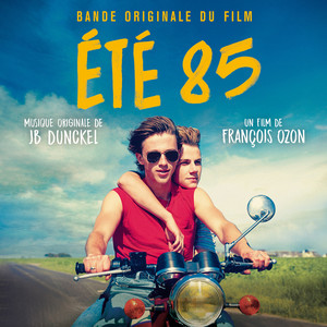 Summer 85 (Original Motion Picture Soundtrack)