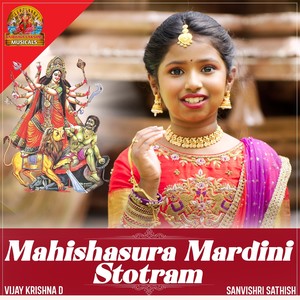 Mahishasura Mardini Stotram