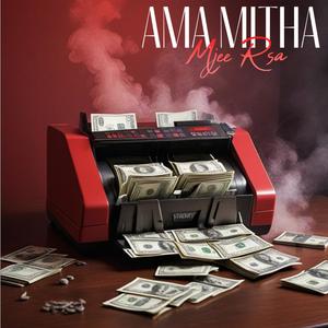 Ama Mitha (feat. Topper Boy & Renzo Boy RSA)