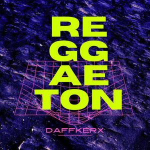 Reggaeton (Explicit)