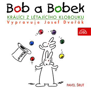 Šrut: Bob a Bobek, králíci z létajícího klobouku