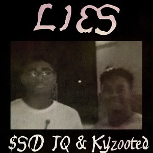 Lies (Explicit)