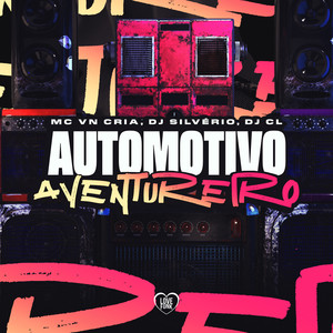 Automotivo Aventureiro (Explicit)