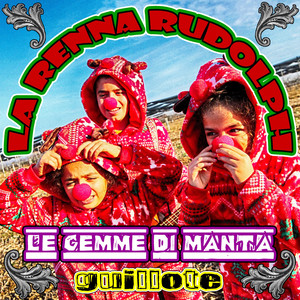 La Renna Rudolph (feat. Le Gemme Di Manta)