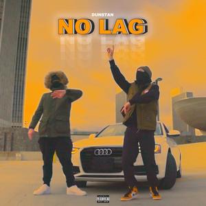 No Lag (Explicit)