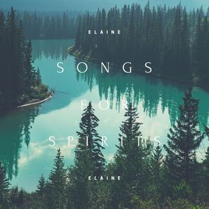 Songs for Spirits