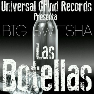 Las Botellas (Explicit)