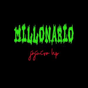 MILLONARIO (Explicit)