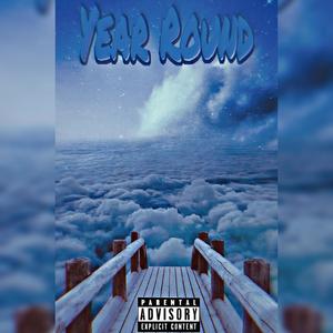 Year round (Explicit)