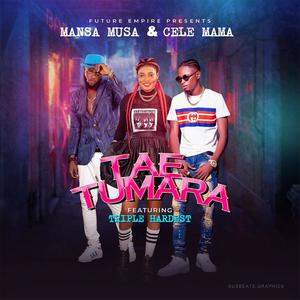 TAE TUMARA (feat. TRIPLE HARDEST)