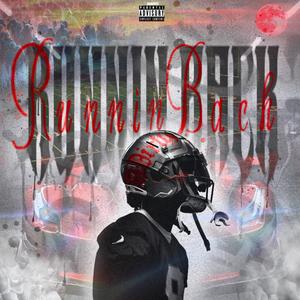 RUNNIN BACK (feat. Joz) (Explicit)