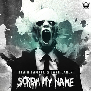 Scream My Name (Explicit)