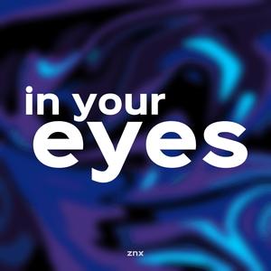 in your eyes