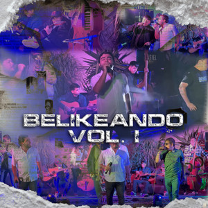 BELIKEANDO, Vol. 1 (Explicit)