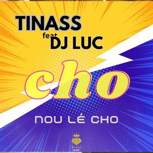 Nou lé cho (feat. Dj Luc|Speed Up)