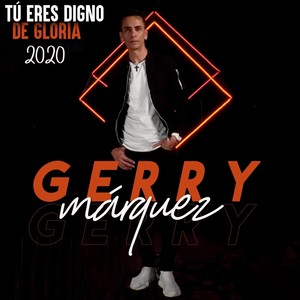 Tu Eres Digno de Gloria 2020