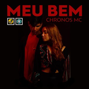 Meu Bem (Explicit)