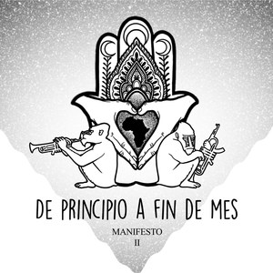 De Principio a Fin de Mes(Manifiesto 2) (Explicit)