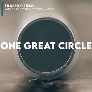 One Great Circle (feat. Chris Stout & Catriona McKay)