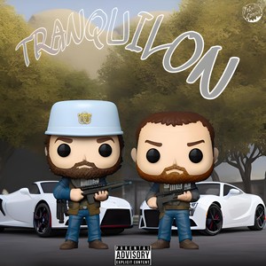 Tranquilon (Explicit)
