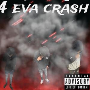 4 Eva Crash (Explicit)