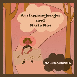 Märta Mus avslappningssaga (Den med lilla lila kaninen)