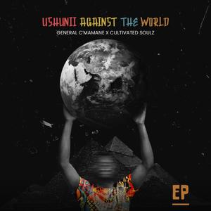 Ushunii Against The World