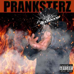 PRANKSTERZ (feat. Manpietro) [Explicit]