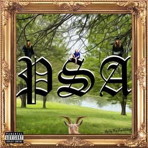 PSA (feat. Issy035beats) [Explicit]