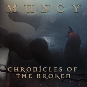 Chronicles of the Broken (Explicit)
