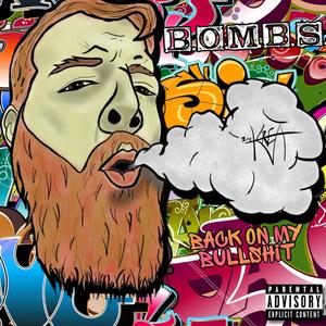 B.O.M.B.S. (Explicit)