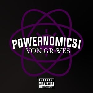 POWERNOMICS! (Explicit)