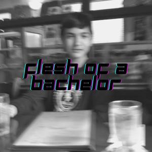 flesh of a bachelor (feat. J Coyn Drive & Young Ryan G)